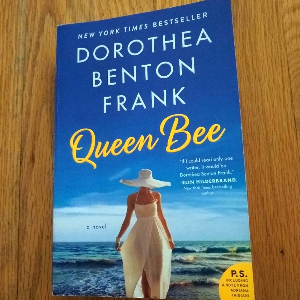 Dorothea Benton Frank Paperback Fiction Novel Book "Queen Bee"